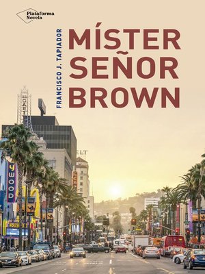 cover image of Míster Señor Brown